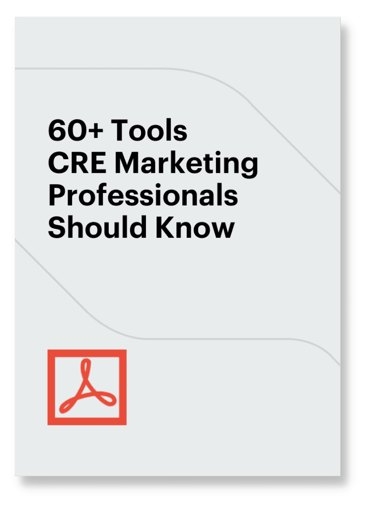 60+ Tools All Commercial Real Estate Marketers Should Know