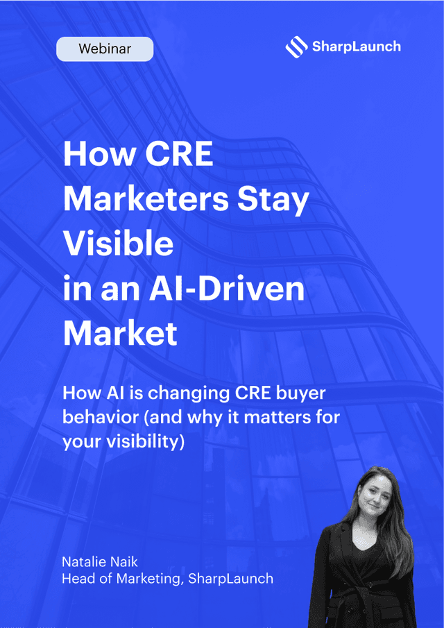 How CRE Marketers Stay Visible in an AI-Driven Market