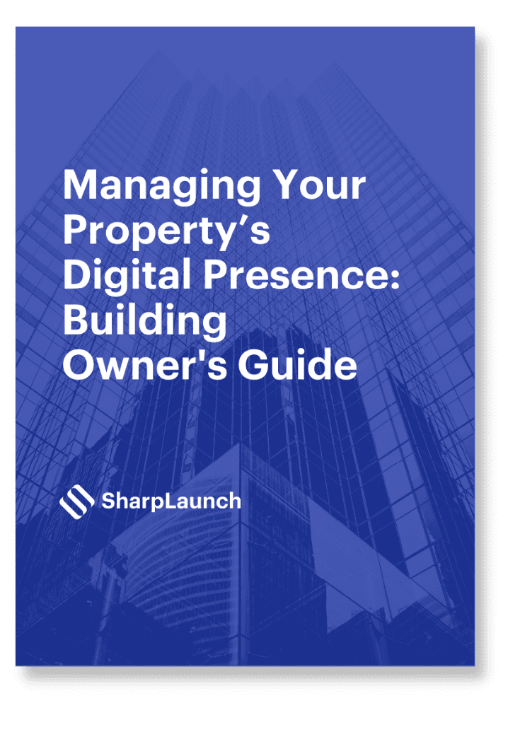 Managing Your Property’s Digital Presence: Building Owner’s Guide