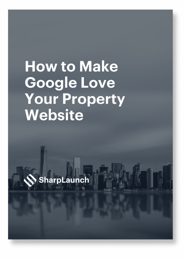 How to Make Google Love Your Property Website