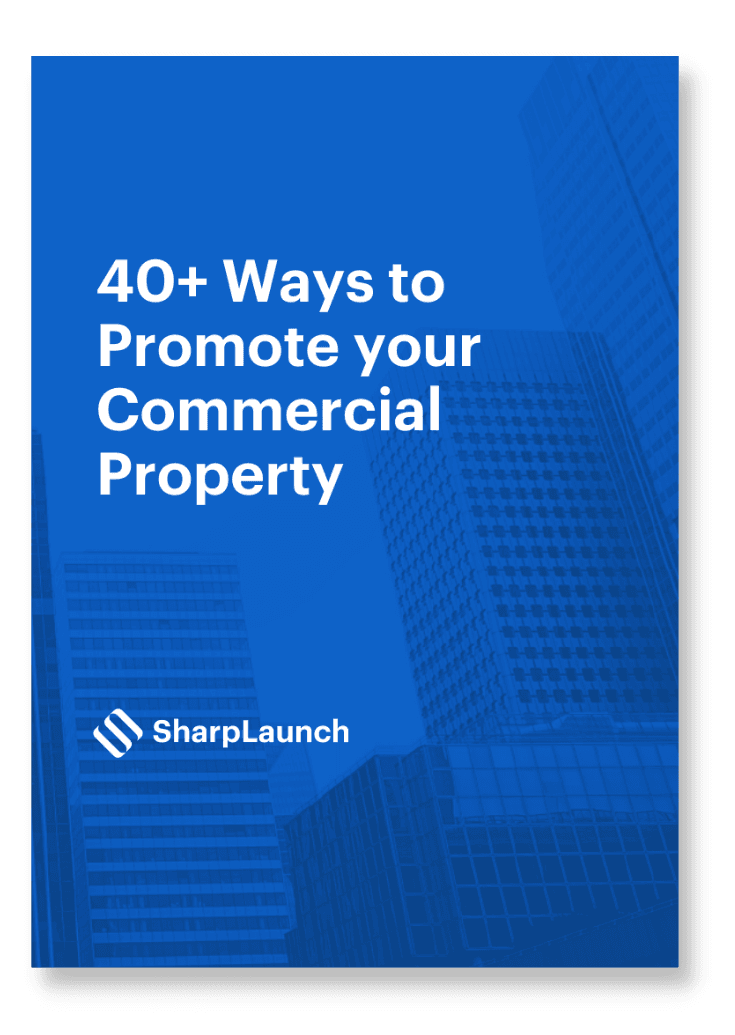 40+ Ways to Promote your Commercial Property